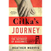 Cilkas Journey: The Sunday Times bestselling sequel to The Tattooist of Auschwitz (English Edition)